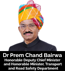 Honorable Deputy Chief Minister and Honorable Minister, Transport and Road Safety Department